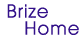 Brize Home